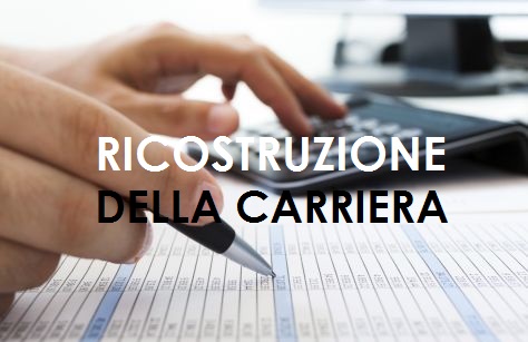 Nuove procedure per la ricostruzione di carriera